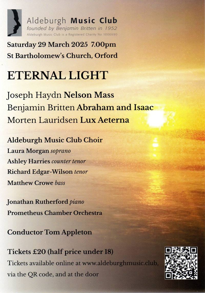 ETERNAL LIGHT: Haydn 'Nelson Mass', Britten 'Abraham and Isaac' and Lauridsen 'Lux Aeterna' at St. Bartholomew's Church, Orford.